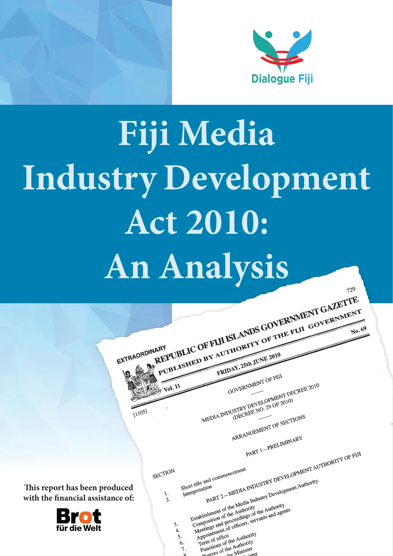 Fiji Media Industry Development Act 2010: An Analysis